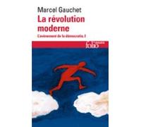 Lavènement De La Démocratie (tome 1) - La Révolution Moderne (ebook)