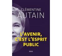 L'avenir, c'est l'esprit public