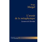 L'avenir de la métaphysique: Lectures de Derrida (HR.BEL AUJOURD')