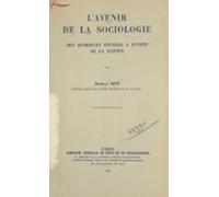 Lavenir De La Sociologie (ebook)