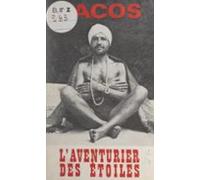 Laventurier Des Étoiles (ebook)