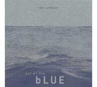 Laverack, Tom - Out of the Blue