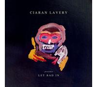 Lavery, Ciaran - Let Bad In