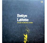 Lavette, Bettye - I Ve Got My Own Hell to. [Import]
