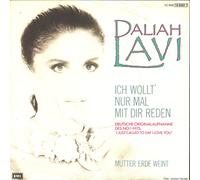 LAVI, DALIAH / ICH WOLLT` NUR MAL MIT DIR REDEN - Deutsche Originalaufnahme / MUTTER ERDE WEINT / 1984 / Bildhülle / EMI # 1C006-1469817 / Deutsche Pressung / 7" Vinyl Single Schallplatte