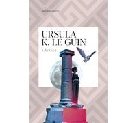 Lavinia (Biblioteca Ursula K. Le Guin)
