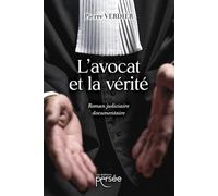 L'avocat et la vérité