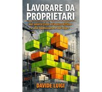 Lavorare da Proprietari: dal salario fisso all’equity diffusa e alla tokenizzazione del valore (ESSERE MANAGER)