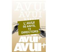 L'Avui: 50 anys, 11 directors: 2 (Diari Avui - 50è aniversari)