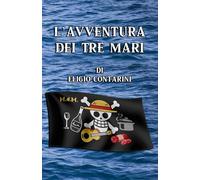 L'Avventura dei Tre Mari