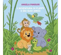 L'avventura di Flippy e dei suoi amici. Ediz. a colori (Terra rosa)