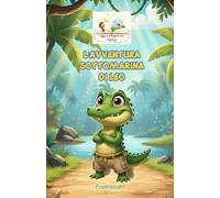 L'AVVENTURA SOTTOMARINA DI LEO