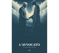 L'Avvocato: L'Avvocato: Il contratto con Dio