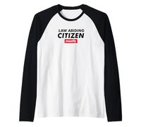 Law Abiding Citizen Mostly Camiseta Manga Raglan