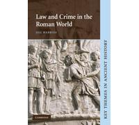 Law and Crime in the Roman World Paperback (Key Themes in Ancient History)