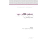 Law and Literature: An Interdisciplinary Exploration of Medieval Texts
