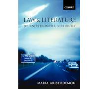 Law And Literature: Journeys From Her to Eternity
