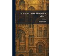 Law and the Modern Mind