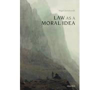 Law as a Moral Idea