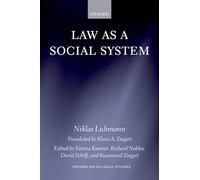 LAW AS A SOCIAL SYSTEM OSLS:NCS PAPER (Oxford Socio-Legal Studies)