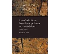 Law Collections from Mesopotamia and Asia Minor: 6 (Dissertation Series / Society of Biblical Literature)