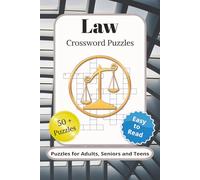 Law Crossword Puzzles: Crossword Puzzles with Easy to Read Print about Law, Justice, Legal Profession/and More | 6x9 inches, 120 pages | 50+ ... Relief, Cognitive Function and Education