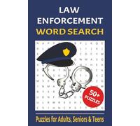 Law Enforcement Word Search Puzzle Book: Word Searches with Easy to Read Print about Law Enforcement, Police, Corrections Officers and more. | 6X9 ... for Vacations, Holidays and Free Time.