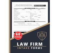 Law Firm Intake Forms: Legal Firm New Client Consultation for Lawyers, Attorneys & Legal Professionals | Document Information of Potential Clients | 120 Single-sided Pages