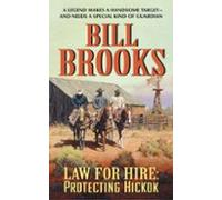 Law For Hire: Protecting Hickok (ebook)