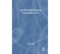 Law for Social Workers: Understanding to Praxis