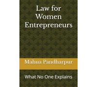 Law for Women Entrepreneurs: What No One Explains