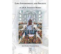 Law, Government, and Society in J.R.R. Tolkien’s Works: 43 (Cormarë)