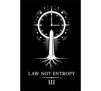 Law Not Entropy III: Cost, Correction, And The Final Refusal