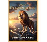 Law of dominance (The human nature chronicles: philosophy of inner voice)