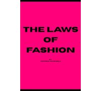 Law of Fashion: The Legal Future of the Global Fashion Industry (2025-2030)