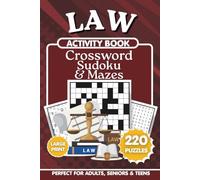 Law-Themed Activity Book: Crossword, Word Search & Scramble: 700 Legal Terms & Vocabulary Puzzles | Large Print Brain Games for Adults, Seniors, Teens, Law Students & Legal Professionals