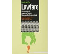 Lawfare: L'estratègia de repressió contra l'independentisme català: 19 (Entrevol)