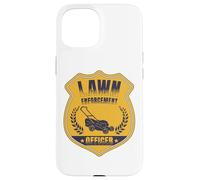 Lawn Enforcement Officer Landscaper Gardening Grass Mowing Carcasa para iPhone 15