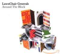 Lawnchair Generals - Around the Block