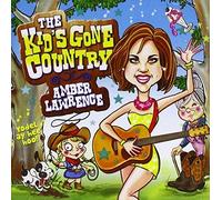 Lawrence Amber - The Kid's Gone Country