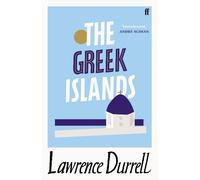 Lawrence Durrell The Greek Islands (Tapa blanda)