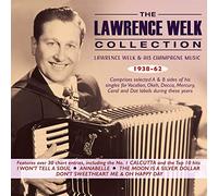 Lawrence Welk & His Champagne Music – The Lawrence Welk Singles Collection 1938-62