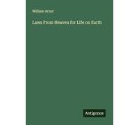 Laws From Heaven for Life on Earth
