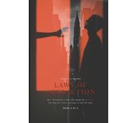 Laws of Attraction: Book 2 (The Lawless Duology)