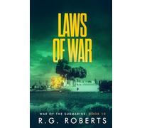 Laws of War: War of the Submarine: Book 10