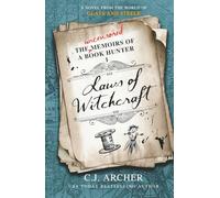 Laws of Witchcraft: A Novel from the World of Glass And Steele: 1 (The Uncensored Memoirs of a Book Hunter)