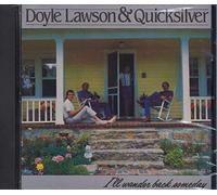 Lawson Doyle & Quicksilver - I'll Wander Back Someday