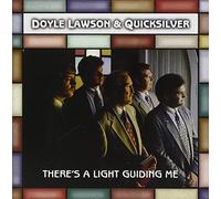 Lawson,Doyle & Quicksilver - There's a Light Guiding Me