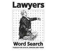 Lawyers Word Search Puzzle Book: Dive Into the Legal Universe: A Neat Print Exploring The World of Lawyers | A Must-Have for Puzzle Enthusiasts