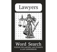 Lawyers Word Search Puzzle Book: Word Searches with Easy to Read Print about Lawyers, Law, Legal Terms and More | 6x9 inches, 110 pages | 50+ Puzzles … Gift for Vacations, Holidays and Free Times
